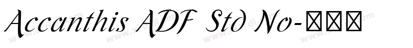 Accanthis ADF Std No字体转换